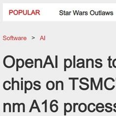 OpenAI将自研专属，1.6纳米AI芯片